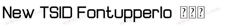 New TSID Fontupperlo字体转换